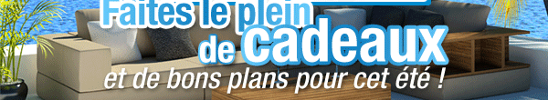 Faites le plein de cadeaux et de bons plans pour cet ���©t���© !